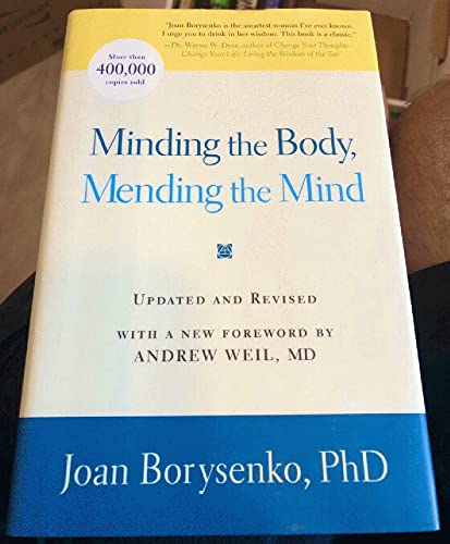 Imagen de archivo de Minding the Body, Mending the Soul a la venta por Your Online Bookstore