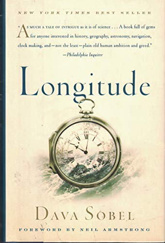 Imagen de archivo de Longitude: The True Story of a Lone Genius Who Solved the Greatest Scientific Problem of His Time a la venta por ThriftBooks-Dallas