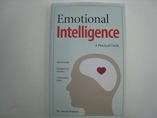 9781606712788: Introducing Emotional Intelligence: A Practical Guide by David Walton (2012-08-02)