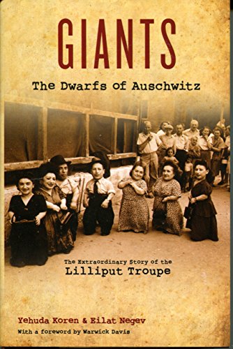 Imagen de archivo de Giants The Dwarfs of Auschwitz a la venta por ZBK Books