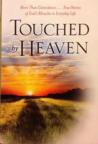 Beispielbild fr Touched by Heaven zum Verkauf von Wonder Book