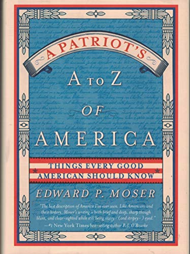 Imagen de archivo de A Patriot's A to Z of America a la venta por Firefly Bookstore
