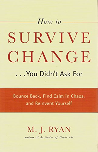 Beispielbild fr How to Survive Change.You Didn't Ask For zum Verkauf von Better World Books