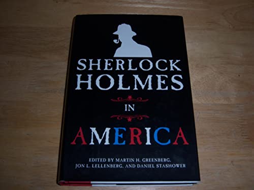 9781606713938: Sherlock Holmes in America