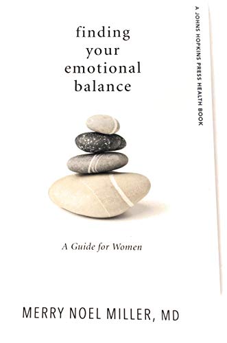 Beispielbild fr Finding Your Emotional Balance, A Guide For Women Hardcover 2015 zum Verkauf von Wonder Book