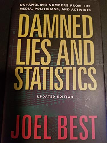 Beispielbild fr Damned Lies And Statistics zum Verkauf von Better World Books