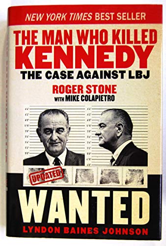 Imagen de archivo de The Man Who Killed Kennedy: The Case Against LBJ a la venta por HPB-Diamond