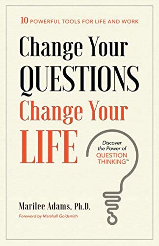 Stock image for Change Your Questions, Change Your Life for sale by Jenson Books Inc