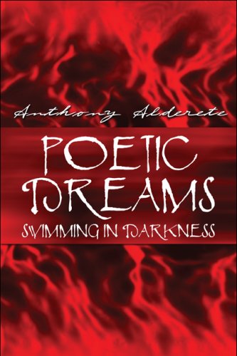 Stock image for Poetic Dreams Swimming in Darkness for sale by dsmbooks