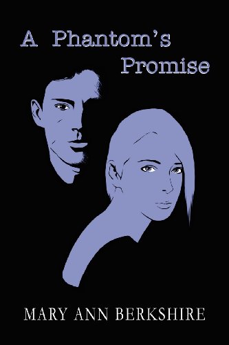 9781606723531: A Phantom's Promise