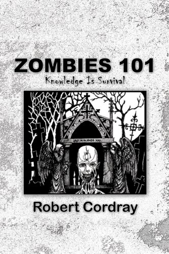 Beispielbild fr Zombies 101: Knowledge Is Survival zum Verkauf von ThriftBooks-Dallas