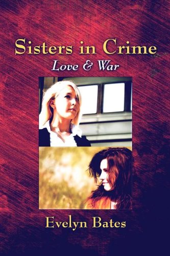 9781606727904: Sisters in Crime: Love & War