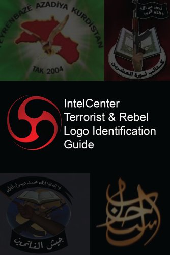 Stock image for IntelCenter Terrorist & Rebel Logo Identification for sale by Smith Family Bookstore Downtown