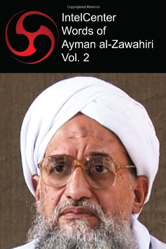 9781606760284: Intel Center Words of Ayman Al-Zawahiri: 2