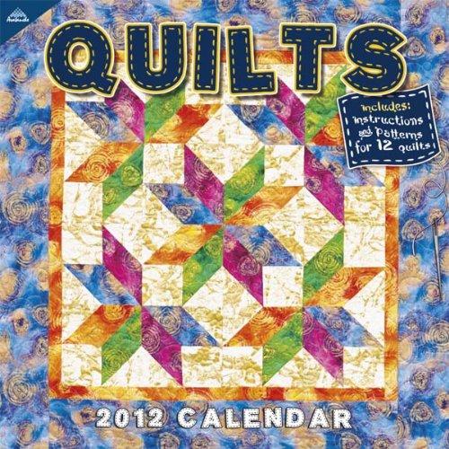 9781606776933: Quilts 2012 Calendar