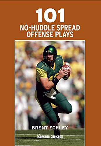 Beispielbild fr 101 No-Huddle Spread Offense Plays zum Verkauf von Front Cover Books