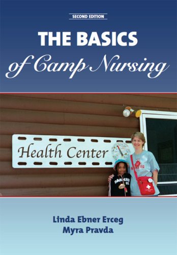 

The Basics of Camp Nursing (Second Edition)