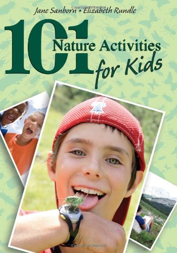 Beispielbild fr 101 Nature Activities for Kids zum Verkauf von -OnTimeBooks-