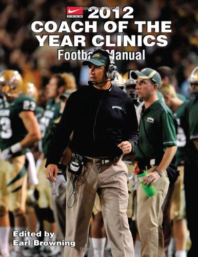 Beispielbild fr 2012 Coach of the Year Clinics Football Manual zum Verkauf von HPB-Diamond