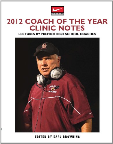 Imagen de archivo de 2012 Coach of the Year Clinic Notes: Lectures by Premier High School Coaches a la venta por ThriftBooks-Atlanta