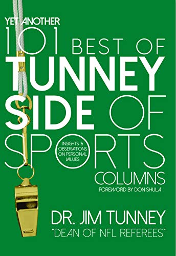 Stock image for Yet Another 101 Best of Tunney Side of Sports Columns for sale by Recycle Bookstore