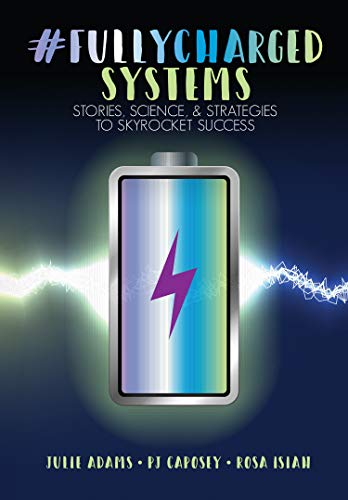 Beispielbild fr #FULLYCHARGED Systems-Stories, Science, Strategies to Skyrocket Success zum Verkauf von Red's Corner LLC