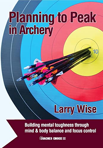 Stock image for Planning to Peak in Archery for sale by GF Books, Inc.