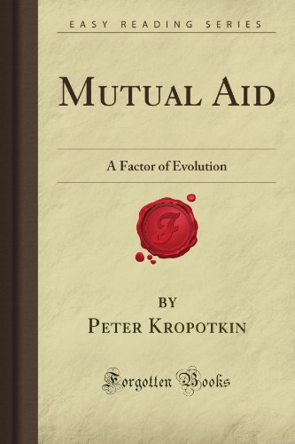 Stock image for Mutual Aid: A Factor of Evolution (Forgotten Books) for sale by Open Books