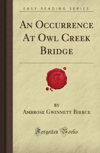 Stock image for An Occurrence At Owl Creek Bridge (Forgotten Books) for sale by Revaluation Books