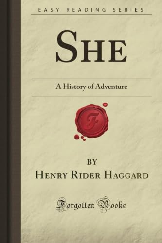 9781606801482: She: A History of Adventure (Forgotten Books)