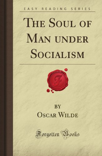 Stock image for The Soul of Man under Socialism (Forgotten Books) for sale by Revaluation Books