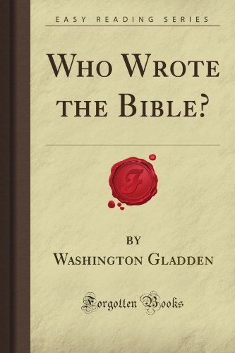 Beispielbild fr Who Wrote the Bible? (Forgotten Books) zum Verkauf von My Dead Aunt's Books