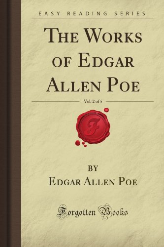 Stock image for The Works of Edgar Allen Poe, Vol. 2 of 5 (Forgotten Books) for sale by Revaluation Books