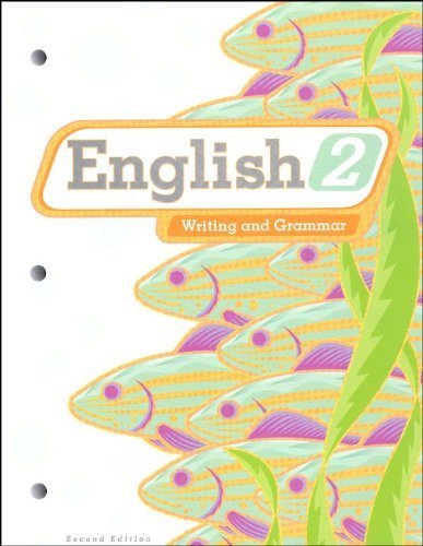 9781606820629: English 2 for Christian Schools: Writing and Grammar