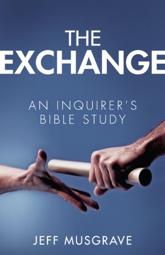 Beispielbild fr The Exchange: An Inquirer's Bible Study zum Verkauf von ThriftBooks-Dallas