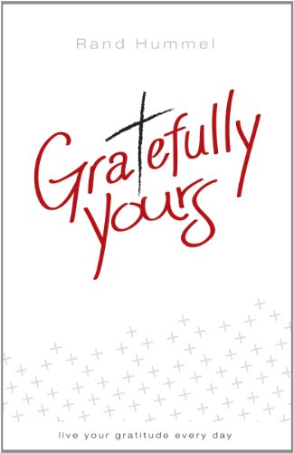 Stock image for Gratefully Yours for sale by Half Price Books Inc.