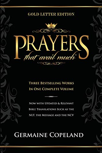 Prayers That Avail Much: Gold Letter Edition (9781606834022) by Germaine Copeland