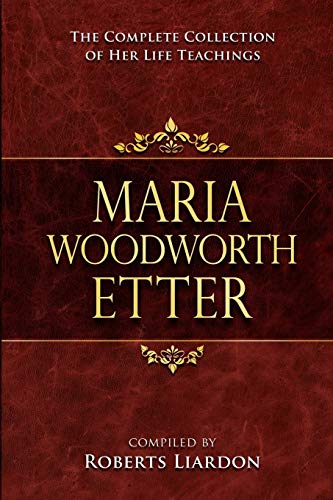 Stock image for Maria Woodworth Etter Collection: The Complete Collection of Her Life Teachings for sale by GF Books, Inc.
