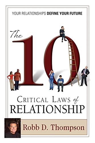 Imagen de archivo de The 10 Critical Laws of Relationship a la venta por SecondSale