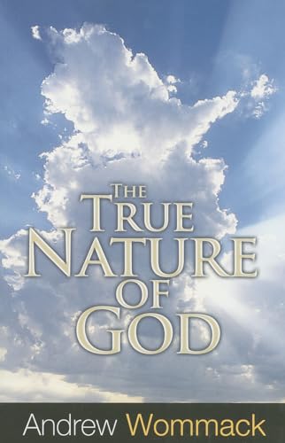 Beispielbild fr The True Nature of God zum Verkauf von Better World Books