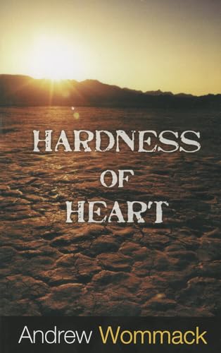 Imagen de archivo de Hardness of Heart a la venta por Goodwill of Colorado