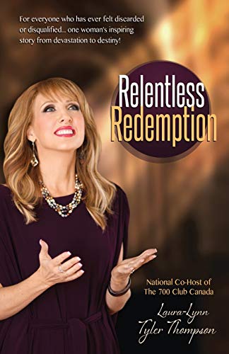 Imagen de archivo de Relentless Redemption : No Pain, No Shame--Born to Reign a la venta por Better World Books