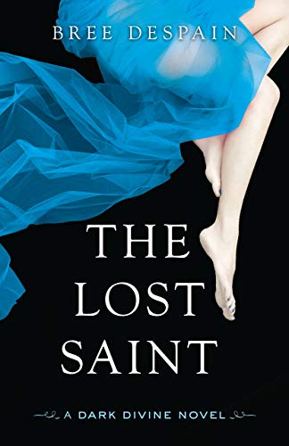 Stock image for The Lost Saint: A Dark Divine Novel for sale by More Than Words