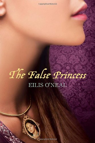 Beispielbild fr The False Princess zum Verkauf von SecondSale