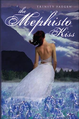 Stock image for The Mephisto Kiss: the Mephisto Covenant Book 2 for sale by Better World Books