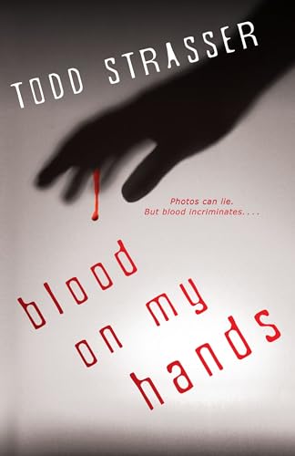 Blood on My Hands (9781606842287) by Strasser, Todd
