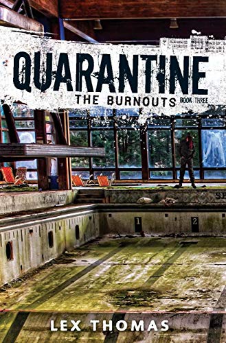 Stock image for The Burnouts (Quarantine) for sale by ZBK Books