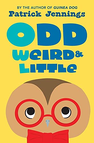 Stock image for Odd, Weird and Little for sale by Better World Books