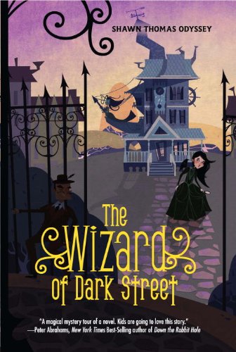 9781606843864: The Wizard of Dark Street (Oona Crate Mystery)