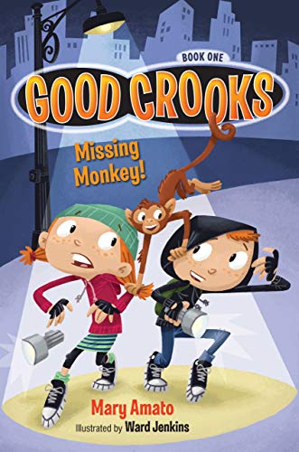 Stock image for Good Crooks Book One: Missing Monkey! for sale by Irish Booksellers